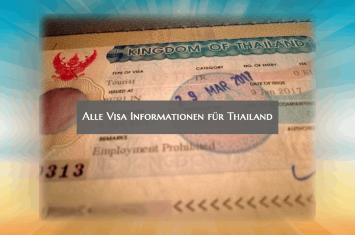 Alle Visa Informationen für Thailand Visa Thailand
